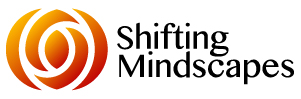 Shifting Mindscapes